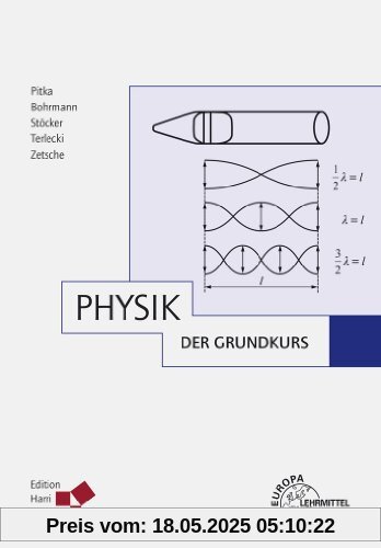 Physik - Der Grundkurs