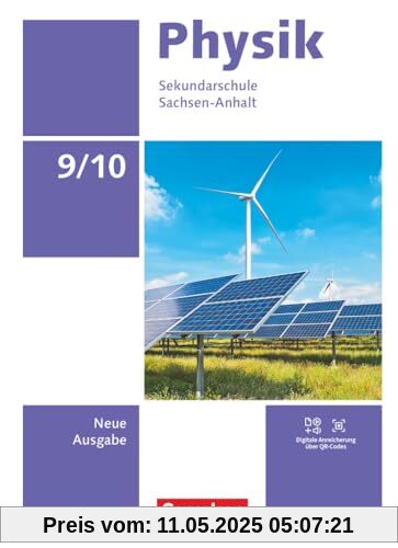 Physik - Neue Ausgabe - Sachsen-Anhalt 2022 - 9./10. Schuljahr: Schulbuch