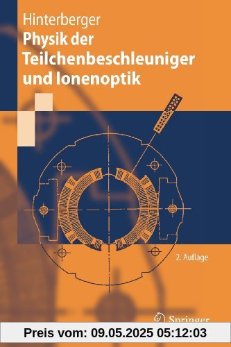 Physik der Teilchenbeschleuniger und Ionenoptik (German Edition)