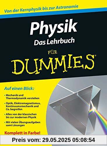 Physik für Dummies. Das Lehrbuch (Fur Dummies)