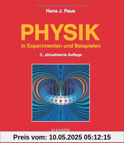 Physik in Experimenten und Beispielen