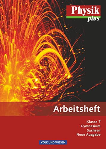 Physik plus - Gymnasium Sachsen - 7. Schuljahr: Arbeitsheft von Cornelsen Verlag GmbH