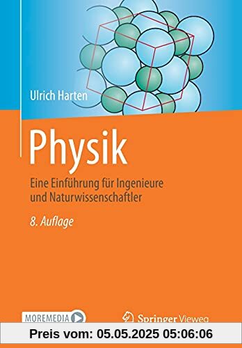 Physik: Eine Einführung für Ingenieure und Naturwissenschaftler