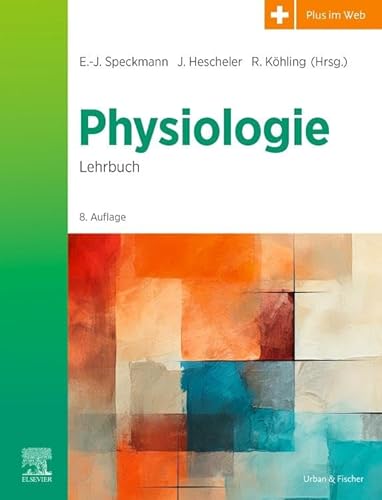 Physiologie: Das Lehrbuch