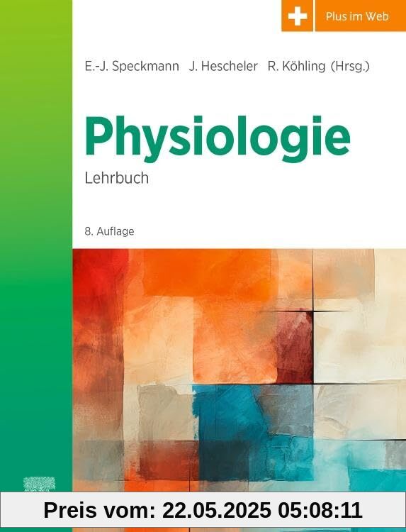 Physiologie: Das Lehrbuch