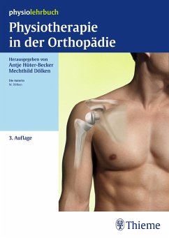 Physiotherapie in der Orthopädie von Thieme, Stuttgart