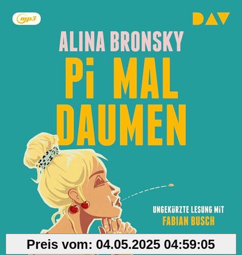 Pi mal Daumen: Ungekürzte Lesung mit Fabian Busch (1 mp3-CD)