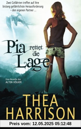 Pia rettet die Lage: Eine Novelle der Alten Volker (Die Alten Volker/Elder Races)