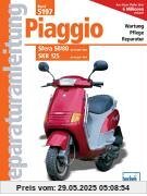 Piaggio Sfera 50/80, SKR 125: Sfera 50/80 ab Baujahr 1992. SKR 125 ab Baujahr 1994 (Reparaturanleitungen)