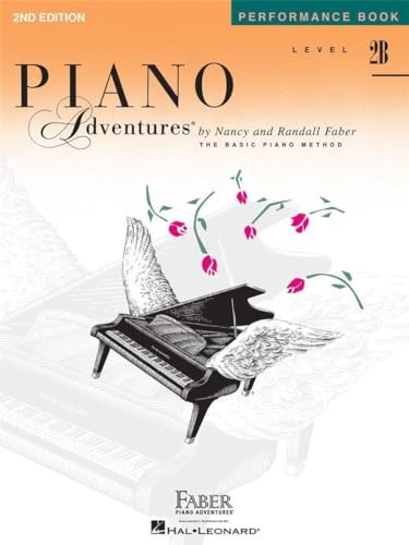 Level 2b - Performance Book: Piano Adventures: Performance Book Level 2b, a Basic Piano Method