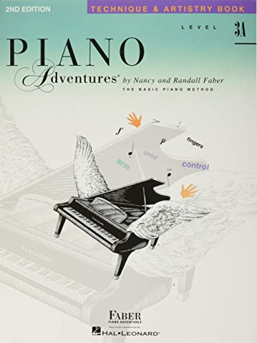Piano Adventures Technique & Artistry Book: Level 3A: Noten, Lehrbuch für Klavier von Faber Piano Adventures