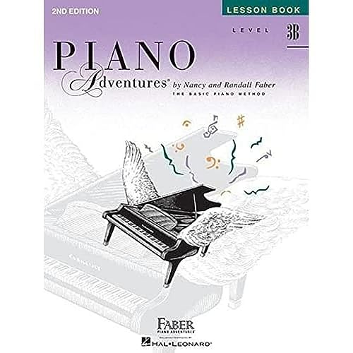 Piano Adventures Lesson Book Level 3B Piano Book: Noten, Lehrmaterial für Klavier: Lesson Book-- Level 3B: A Basic Piano Method