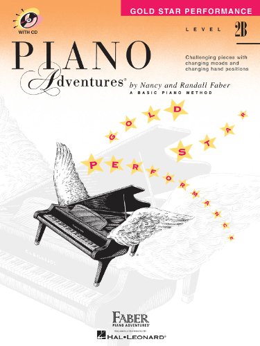 Level 2b - Gold Star Performance with CD: Piano Adventures [With Access Code]: Challenging Pieces With Changing Moods and Changing Hand Positions
