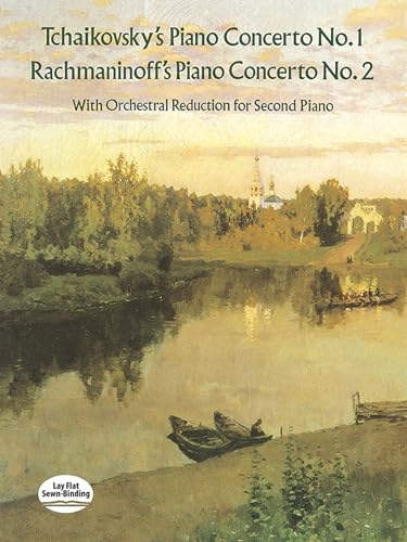 Tchaikovsky's Piano Concerto No. 1 & Rachmaninoff's Piano Concerto No. 2: With Orchestral Reduction for Second Piano (Dover Classical Piano Music: Four Hands) von Dover Publications