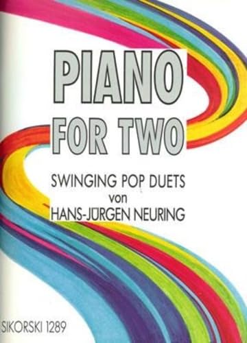 Piano For Two: Swinging Pop Duets. piano (4 hands). von BOOSEY