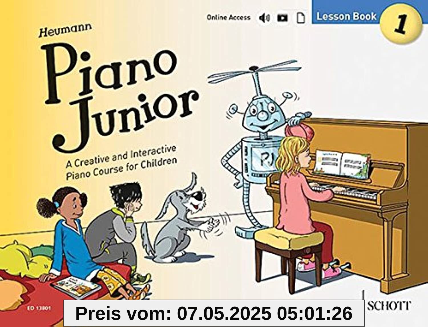 Piano Junior - Lesson Book 1: A Creative and Interactive Piano Course for Children: A Creative and Interactive Piano Course for Children: Lesson Book 1