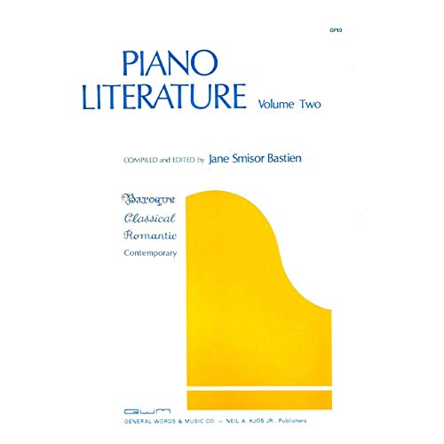 Piano Literature Volume 2 Pf (The Bastien Piano Library) von Kjos Music Company
