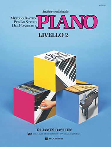 Piano Metodo Livello 2 (Didattica musicale) von Rugginenti Editore