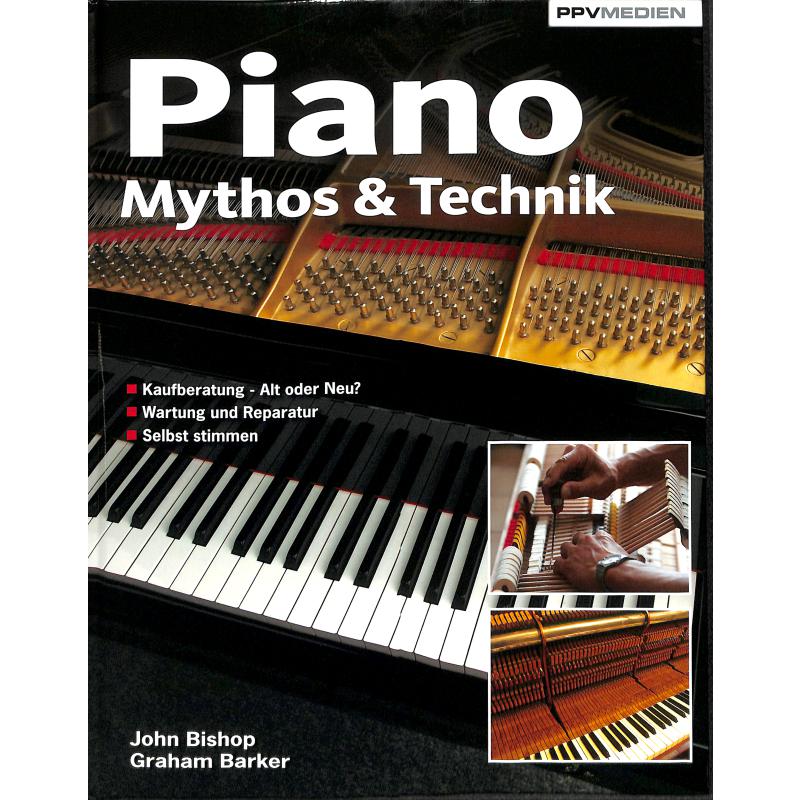 Piano Mythos + Technik