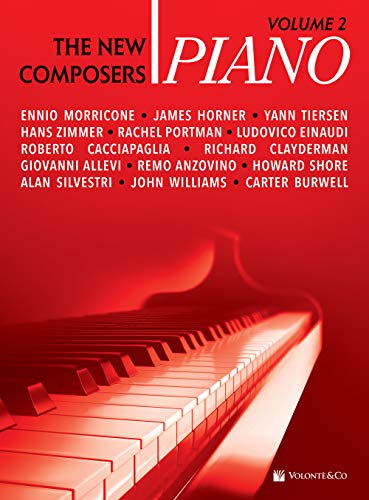 Piano: The New Composers Volume 2: Spartiti Per Pianoforte (Musica-Repertorio)