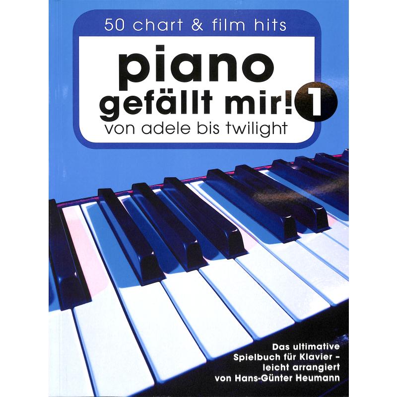 Piano gefällt mir 1 | 50 Chart Hits Piano gefällt mir 1 | 50 Chart Hits
