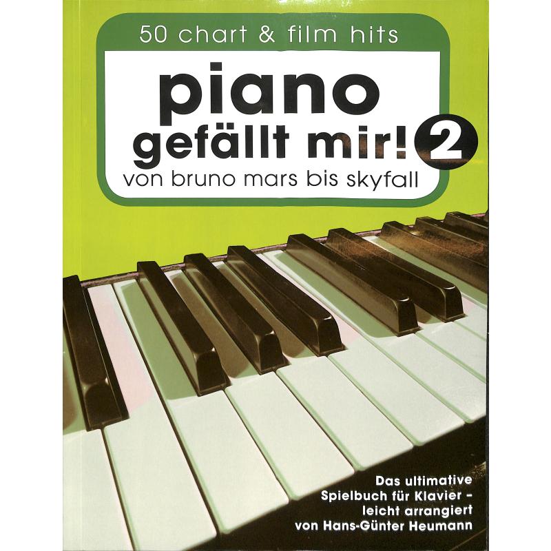 Piano gefällt mir 2 Piano gefällt mir 2