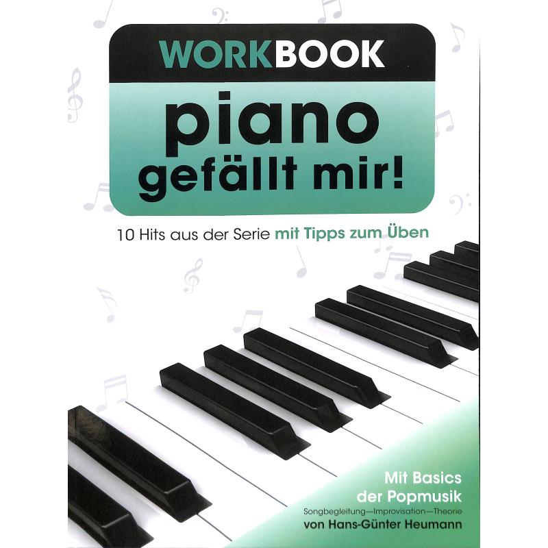 Piano gefällt mir - Workbook