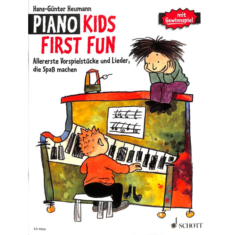 Piano kids first fun | Allererste Vorspielstücke und Lieder die Spass machen Piano kids first fun | Allererste Vorspielstücke und Lieder die Spass machen