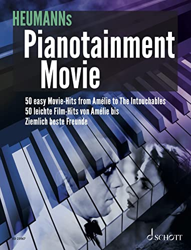 Pianotainment Movie: Was Sie schon immer auf dem Klavier spielen wollten. Klavier. Songbook. (Heumanns Pianotainment) Pianotainment Movie: Was Sie schon immer auf dem Klavier spielen wollten. Klavier. Songbook. (Heumanns Pianotainment)