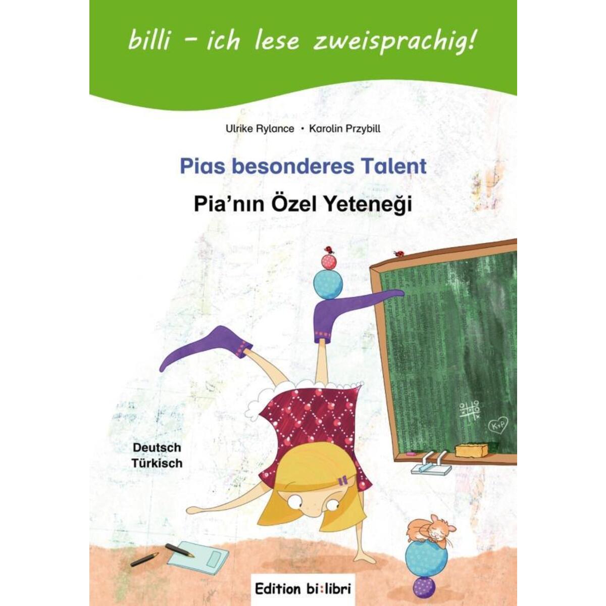 Pias besonderes Talent. Kinderbuch Deutsch-Türkisch mit Leserätsel Pias besonderes Talent. Kinderbuch Deutsch-Türkisch mit Leserätsel von Hueber Verlag GmbH