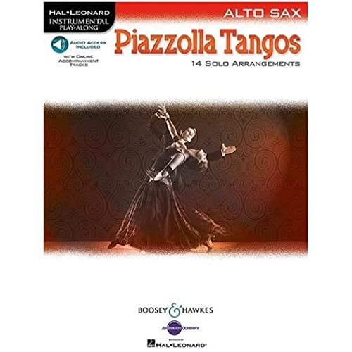 Piazzolla Tangos Alto Saxophone: 14 Solo Arrangements. Alt-Saxophon. (Hal Leonard Instrumental Play-Along)