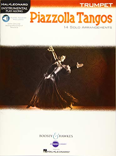 Piazzolla Tangos Trumpet: 14 Solo Arrangements. Trompete. (Hal Leonard Instrumental Play-Along)