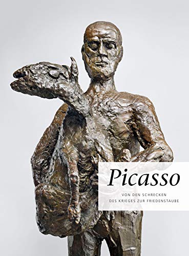 Picasso: Von den Schrecken des Krieges zur Friedenstaube