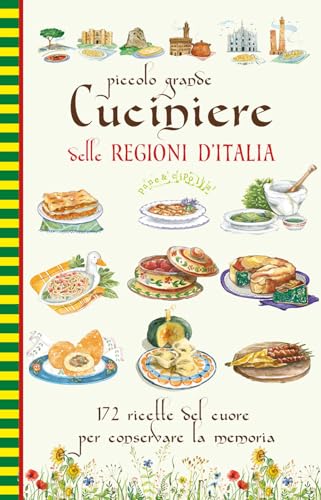 Piccolo grande Cuciniere delle Regioni d'Italia (Pane e cipolla) von Edizioni del Baldo