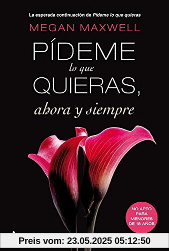 Pídeme lo que quieras, ahora y siempre