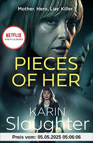 Pieces of Her: The stunning psychological crime thriller from the No. 1 Sunday Times bestselling suspense author, now a major Netflix series Pieces of Her: The stunning psychological crime thriller from the No. 1 Sunday Times bestselling suspense author, now a major Netflix series