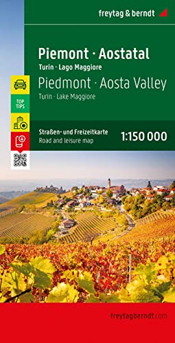 Piemont - Aostatal, Straßen- und Freizeitkarte 1:150.000, freytag & berndt: Turin - Lago Maggiore. Top Tips, Innenstadtpläne (freytag & berndt Auto + Freizeitkarten)