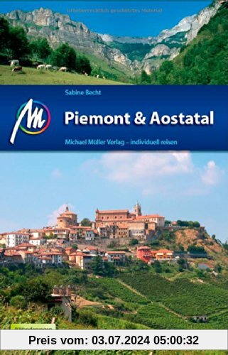 Piemont & Aostatal: Reiseführer mit vielen praktischen Tipps.
