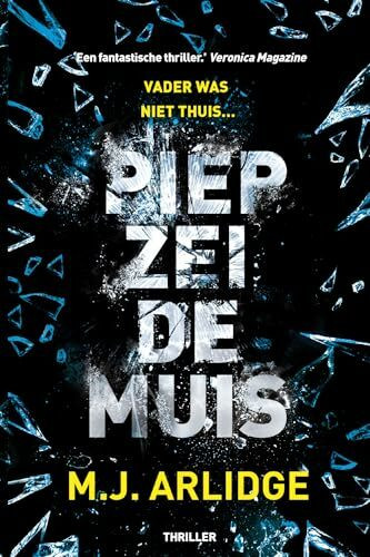 Piep zei de muis: Vader was niet thuis... Inspecteur Helen Grace krijgt te maken met een angst...