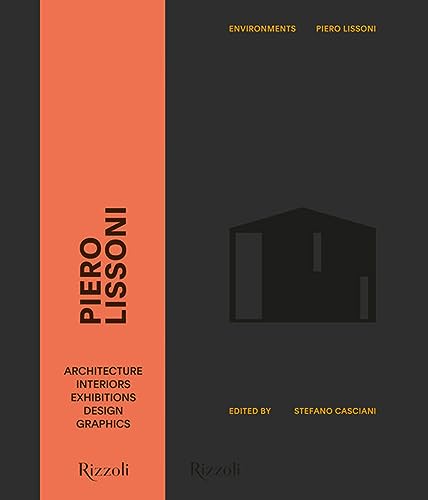 Piero Lissoni. Environments. Ediz. illustrata (Progetti speciali Rizzoli)
