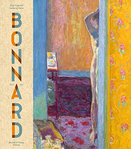 Pierre Bonnard. Peindre l'Arcadie Edition 2019 von HAZAN