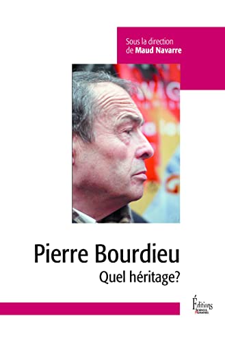Pierre Bourdieu - Quel héritage? von SCIENCES HUMAIN