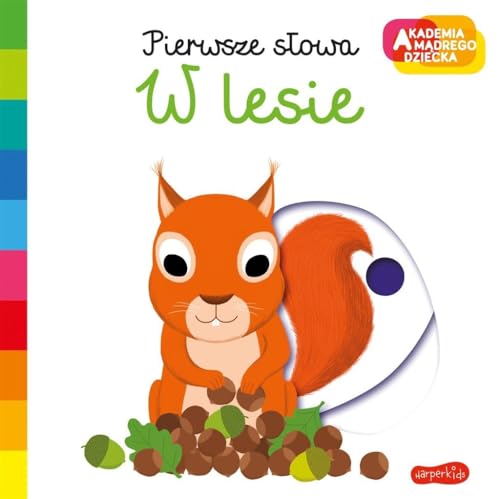 Pierwsze słowa W lesie (AKADEMIA MĄDREGO DZIECKA)