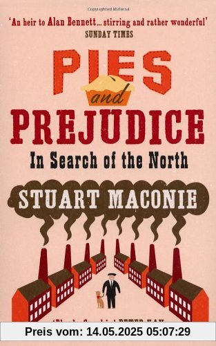 Pies and Prejudice: In Search of the North