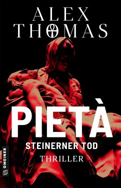 Pietà - Steinerner Tod von Gmeiner-Verlag