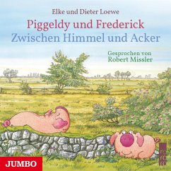Piggeldy und Frederick. Zwischen Himmel und Acker (MP3-Download) von JUMBO Neue Medien und Verlag GmbH