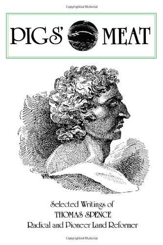 Pigs' Meat: Selected Writings (Socialist classics) (Socialist Classics, 2) von Spokesman Books