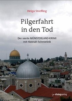 Pilgerfahrt in den Tod von Dialogverlag, Münster