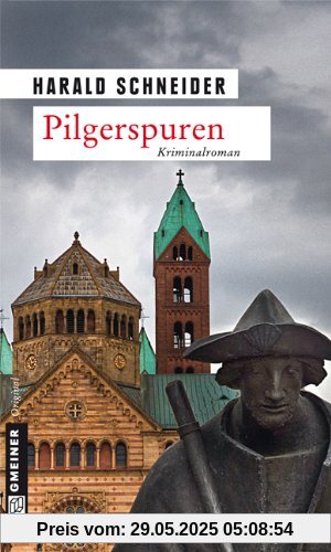 Pilgerspuren: Palzkis siebter Fall Pilgerspuren: Palzkis siebter Fall