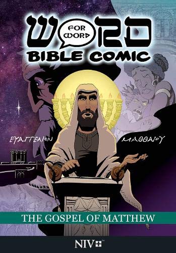 The Gospel of Matthew: Word for Word Comic: NIV: NIV Edition (The Word for Word Bible Comic)
